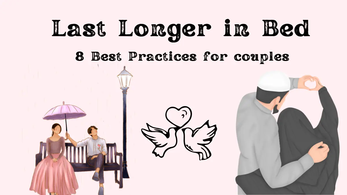 Islamic Ways to Last Longer in Bed